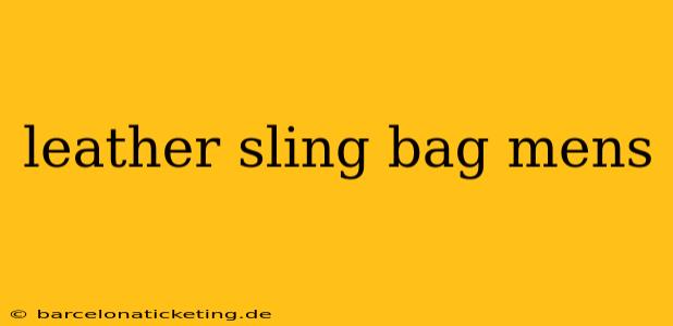 leather sling bag mens